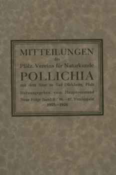 Mitteilungen der POLLICHIA, neue Folge, Band 2, 86.-87. Vereinsjahr, 1925-1926