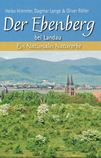 Himmler, H.; Lange, D. & O. Röller: Der Ebenberg bei Landau. Ein nationales Naturerbe