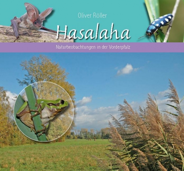 Röller, O.: Hasalaha. Naturbeobachtungen in der Vorderpfalz