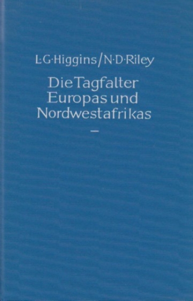 Higgins, L. G. & Riley, N. D.: Die Tagfalter Europas und Nordwestafrikas